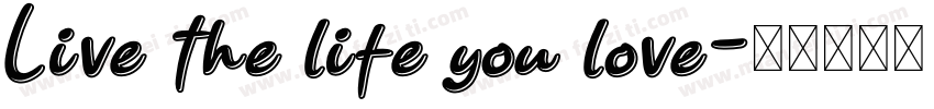 Live the life you love字体转换